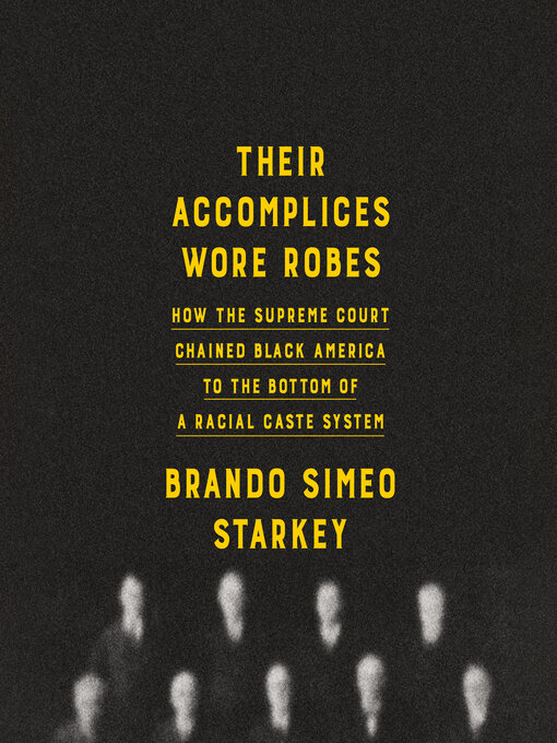 Title details for Their Accomplices Wore Robes by Brando Simeo Starkey - Wait list